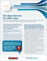 The New Normal for HME Sales