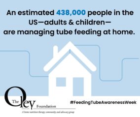 Graphic of a small house with the words An estimated 438,000 people in the US — adults and children — are managing tube feeding at home.