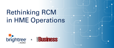 Rethinking RCM in HME Operations
