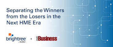 Separating the Winners from the Losers in the Next HME Era